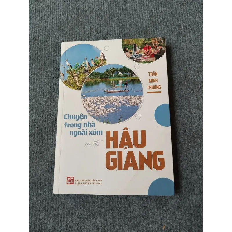 CHUYỆN TRONG NHÀ NGOÀI XÓM MIỆT HẬU GIANG 717948