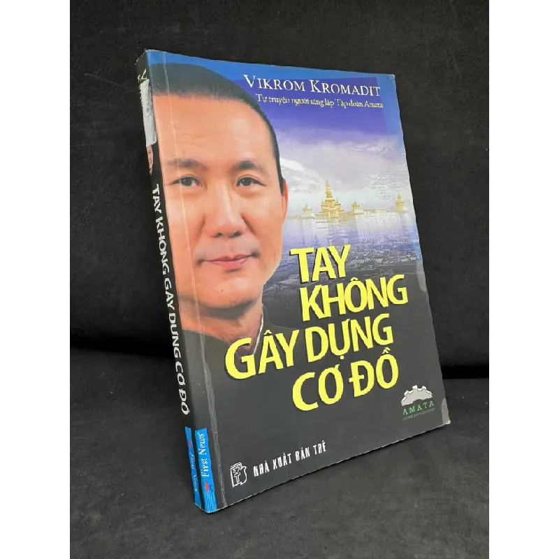 [Phiên Chợ Sách Cũ] Tay Không Gây Dựng Cơ Đồ, 2009 - Vikrom Kromadit H1809 SBM Blogmeo 281125 709876