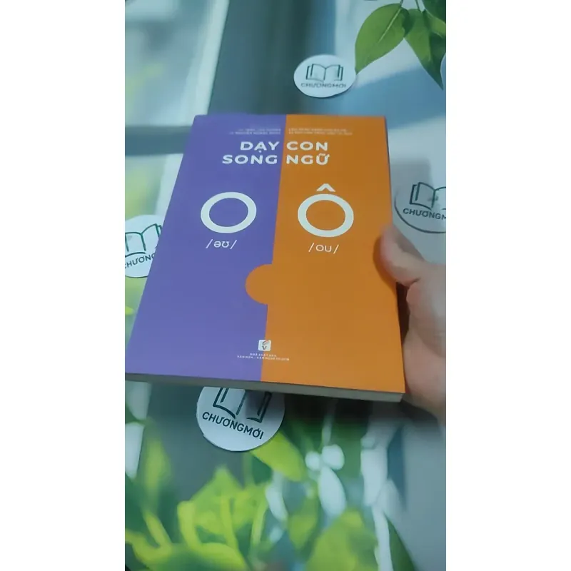 [MIỄN PHÍ BỌC SÁCH] Dạy Con Song Ngữ - ThS Trần Lan Hương 727373