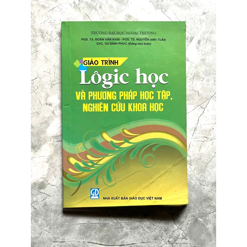 GIÁO TRÌNH LOGIC HỌC VÀ PHƯƠNG PHÁP HỌC TẬP,NGHIÊN CỨU KHOA HỌC 702197