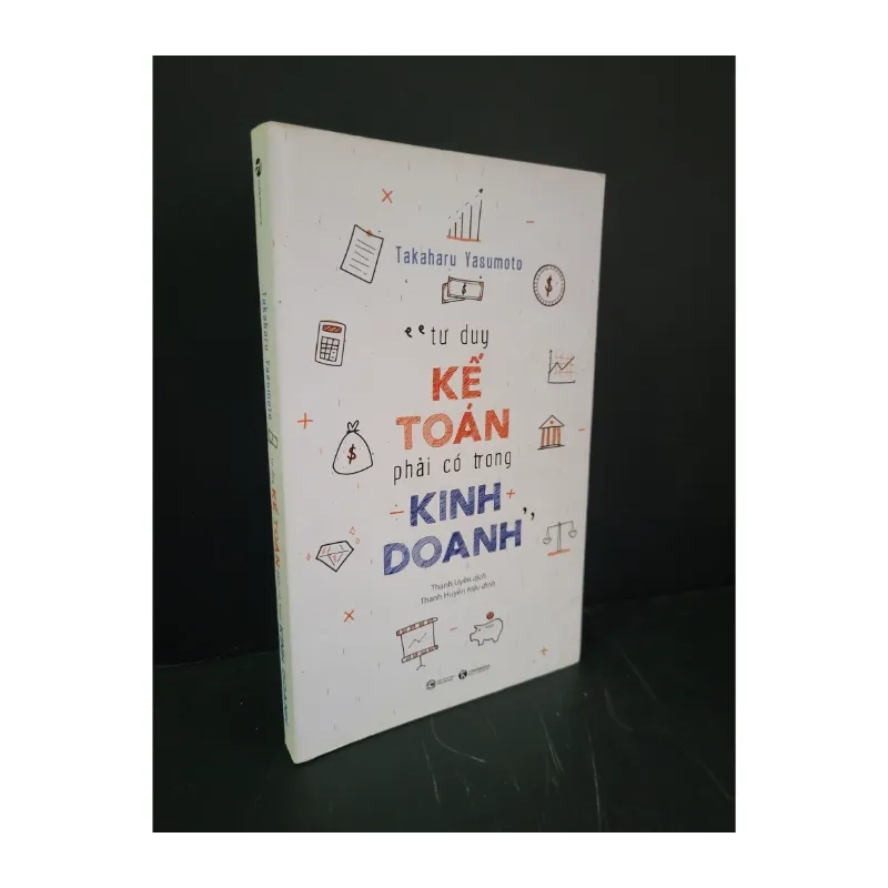 Tư duy kế toán phải có trong kinh doanh 988721