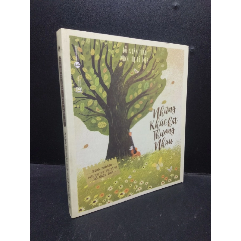 Những khúc hát thương nhau Đỗ Xuân Thảo - Phan Thị Hồ Điệp 2016 Mới 80% bẩn ố nhẹ HCM.ASB0309 913448