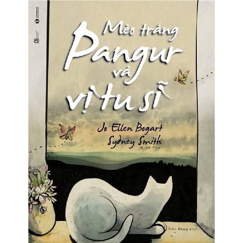 Mèo Trắng Pangur Và Vị Tu Sĩ - Jo Ellen Bogart (Mới 100%) Phật giáo, Thái Hà Books - SÁCH ĐẠI HỌC 489238