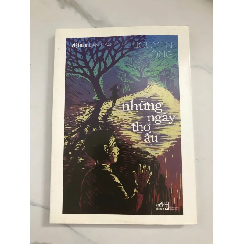 Những Ngày Thơ Ấu - Nguyên Hồng - Tự truyện/Văn học Việt Nam 733228
