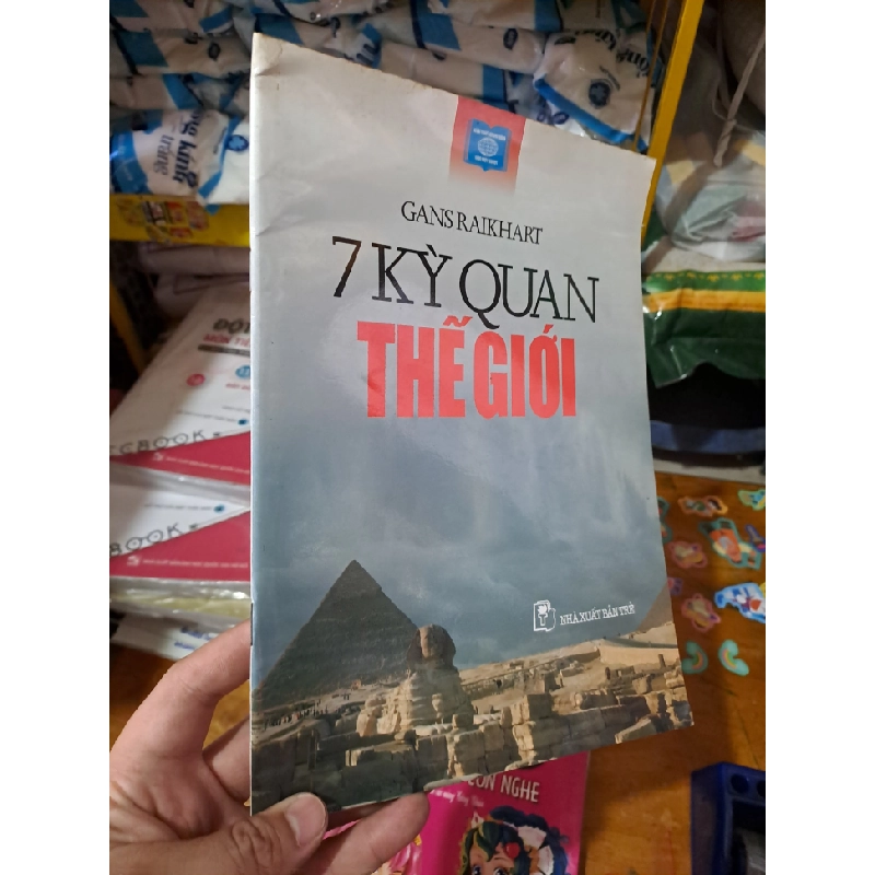 7 kỳ quan thế giới - Gans Raikhart mới 90% sách màu 2005 HCM0808 MẸ VÀ BÉ 527196