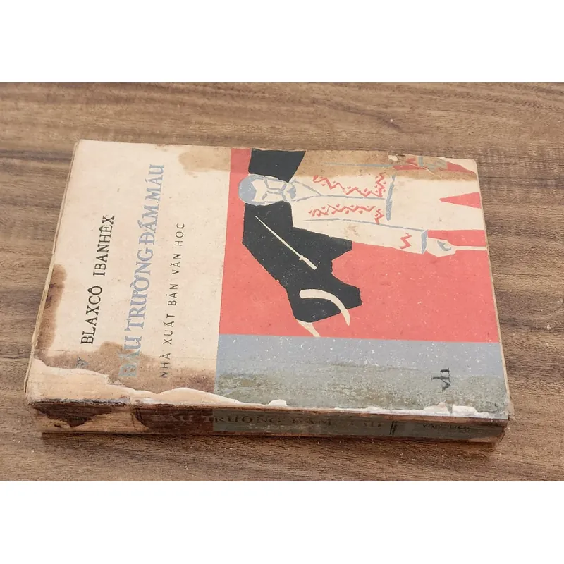 Tác phẩm VH Tây Ban Nha: ĐẤU TRƯỜNG ĐẪM MÁU (Blaxco Ibanhex) 732678