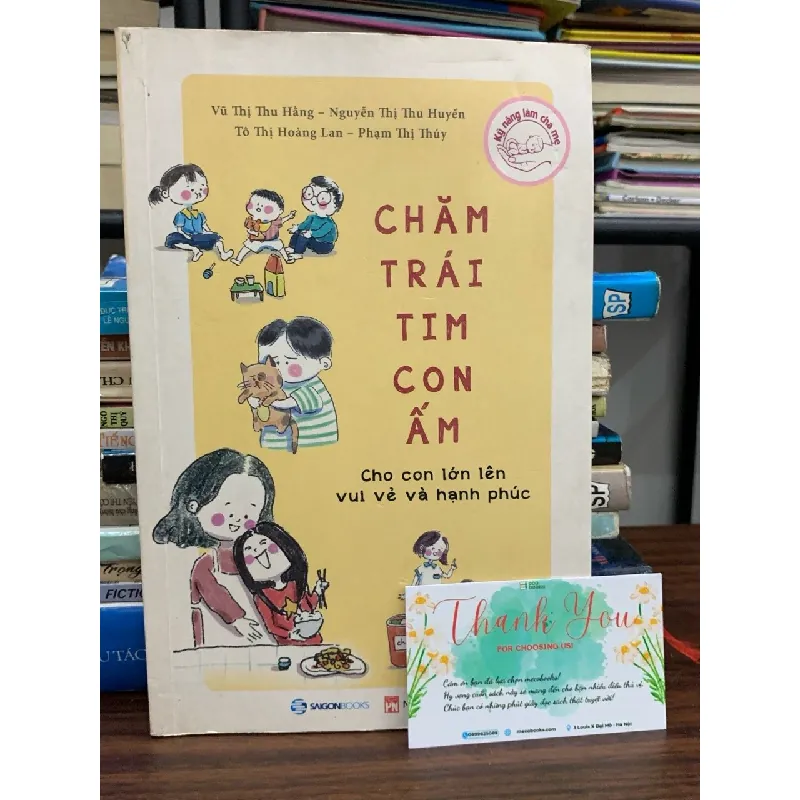 Chăm trái tim con ấm – Vũ Thị Thu Hằng, Nguyễn Thị Thu Huyền, Tô Thị Hoàng Lan, Phan Thị Thúy 591536