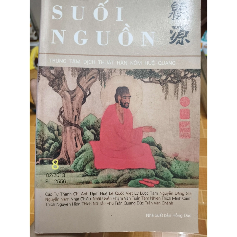 Suối nguồn 8 - 2013 - 256 trang - LỊCH SỬ - CHÍNH TRỊ - TRIẾT HỌC - TTKYMHNVTTANTQ3112-60 Blogmeo040226 794854