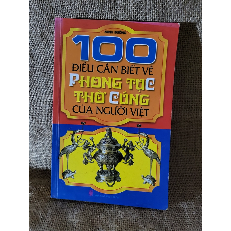 100 điều cần biết về phong tục thờ cúng của người Việt 305348