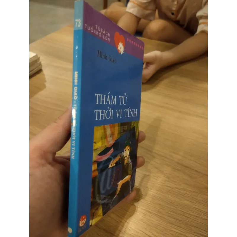 sách "Thám tử thời vi tính" của tác giả Minh Giao, thuộc bộ sách Tủ sách Tuổi mới lớn 1025301