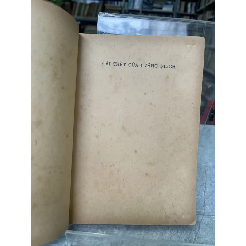 CÁI CHẾT CỦA I_ VĂNG I_LICH- LÊ ÔNG TÔN XTÔI 704069