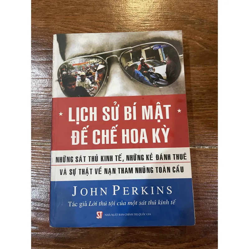 Lịch Sử Bí Mật Đế Chế Hoa Kỳ - John Perkins (7) 749379