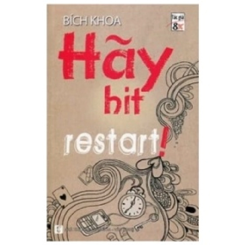 Hãy Hit Restart ! - Bích Khoa 404143