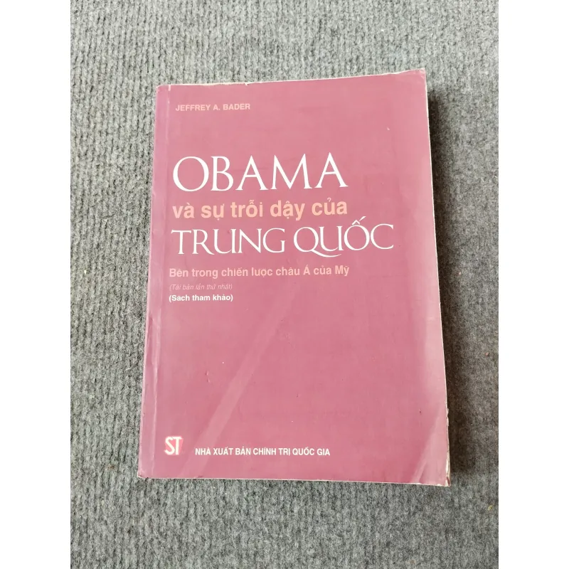 OBAMA VÀ SỰ TRỖI DẬY CỦA TRUNG QUỐC 694771