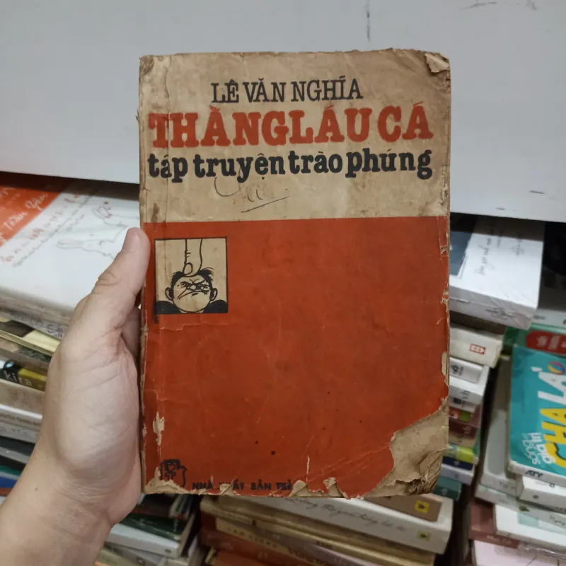 Lê Văn Nghĩa - Thằng láu cá - Tập truyện trào phúng 🌻 753478