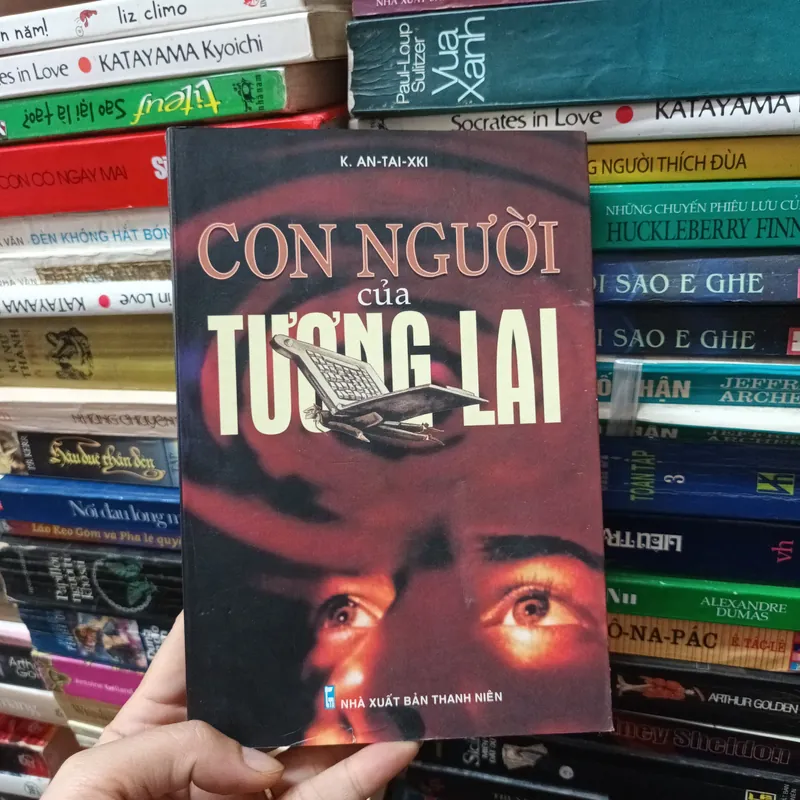 Con Người Của Tương Lai- K.An-Tai-Xki 692894