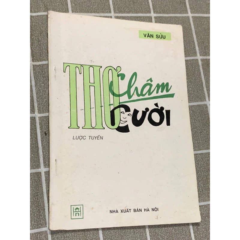 THƠ CHÂM THƠ CƯỜI *TRÀO PHÚNG - VĂN SỬU 545122