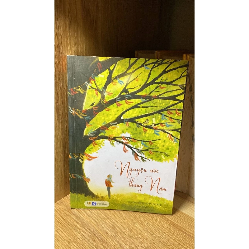 Nguyện Ước Tháng Năm(Tái Bản 2018) - Dành Cho 13+ -Tác giả Katherine Applegate -NXB Văn Hóa - Văn Nghệ -Năm XB 2018 462870