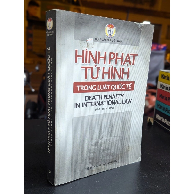 Hình phạt tử hình trong luật quốc tế - Hội luật gia việt nam 330387