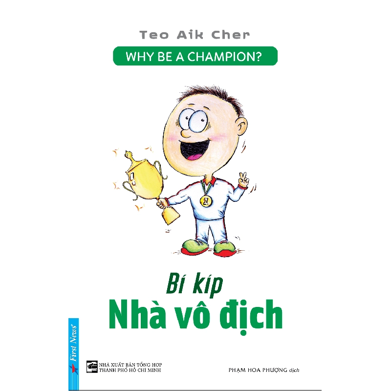 Bí Kíp Nhà Vô Địch - Teo Aik Cher (Mới 100%) Sách tư duy, kỹ năng sống, First News - SÁCH ĐẠI HỌC 492292