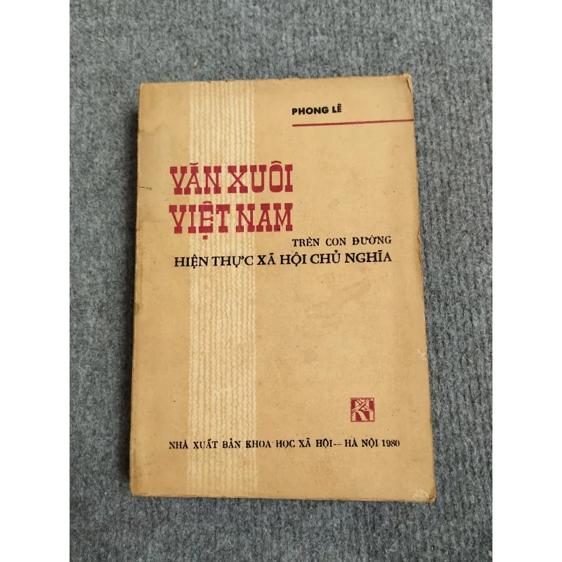 VĂN XUÔI VIỆT NAM TRÊN CON ĐƯỜNG HIỆN THỰC XÃ HỘI CHỦ NGHĨA 689540