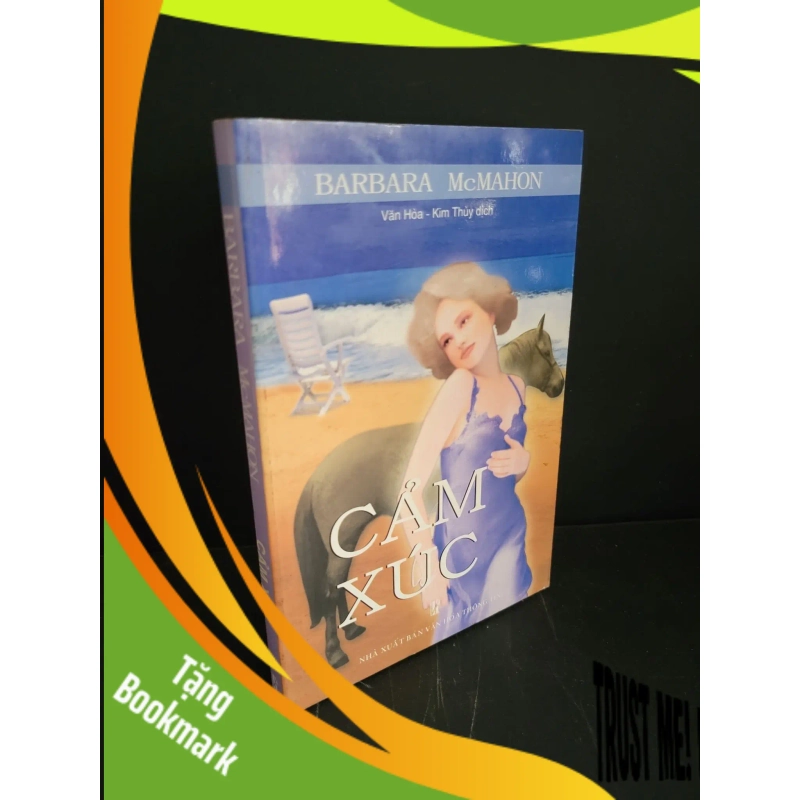 (TẶNG BOOKMARK) Cảm xúc mới 80% bẩn bìa, ố nhẹ 2005 Barbara McMahon RBK3004 VĂN HỌC 940633