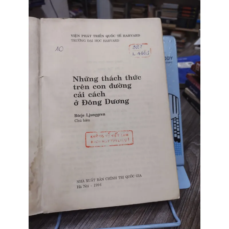 Sách: Những thách thức trên con đường cải cách ở Đông Dương (A3) Tác giả: Borje Ljunggren 681329