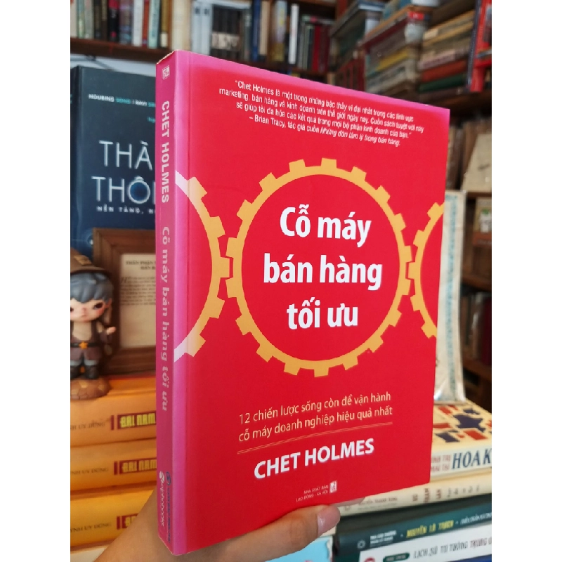 Cỗ máy bán hàng tối ưu - Chet Holmes 126101