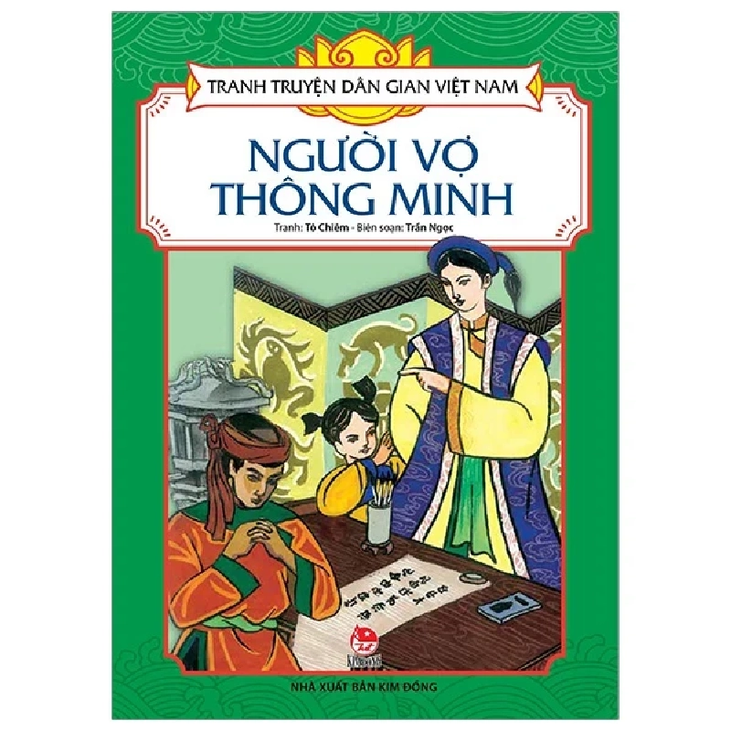 Tranh Truyện Dân Gian Việt Nam - Người Vợ Thông Minh - Tô Chiêm, Trần Ngọc (Mới 100%) Truyện thiếu nhi, NXB Kim Đồng - SÁCH ĐẠI HỌC 484582