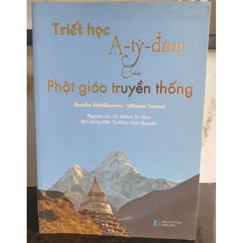 Triết học A-tỳ-đàm của Phật giáo truyền thống - D. Methm Toàn tập 695884