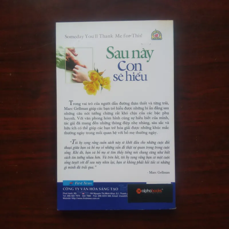 [Sách Nuôi Dạy Con] Sau Này Con Sẽ Hiểu (Marc Gellman) Hạt Giống Tâm Hồn 1005172