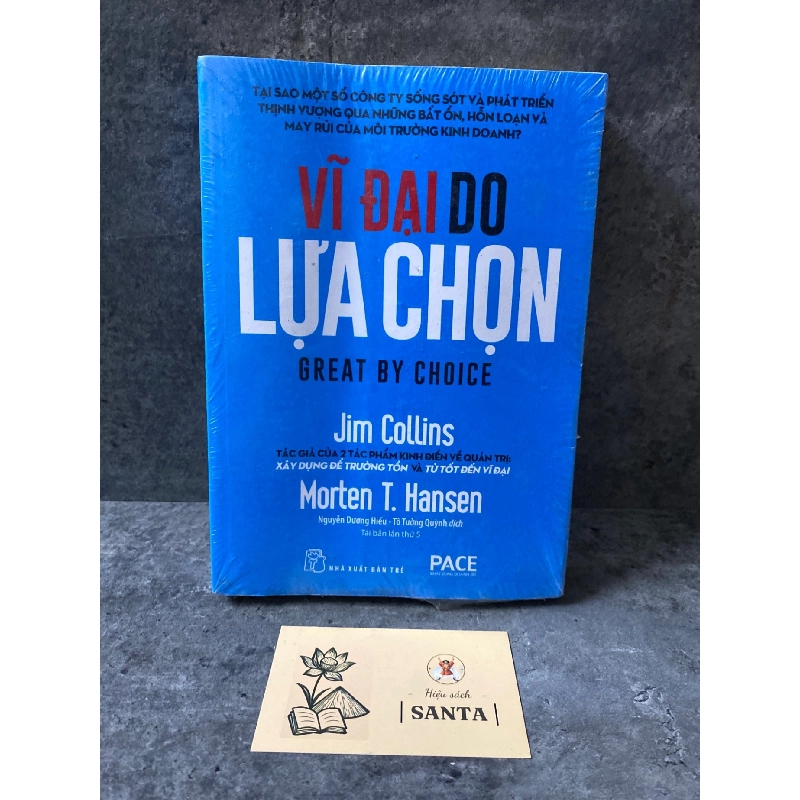 Vĩ đại do lựa chọn- Jim Collins- sách lưu kho còn seal,mới 90% Quản trị - lãnh đạo STB0302 909309