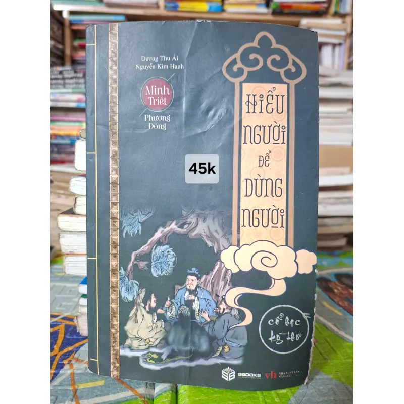 Hiểu Người Để Dùng Người 1033123