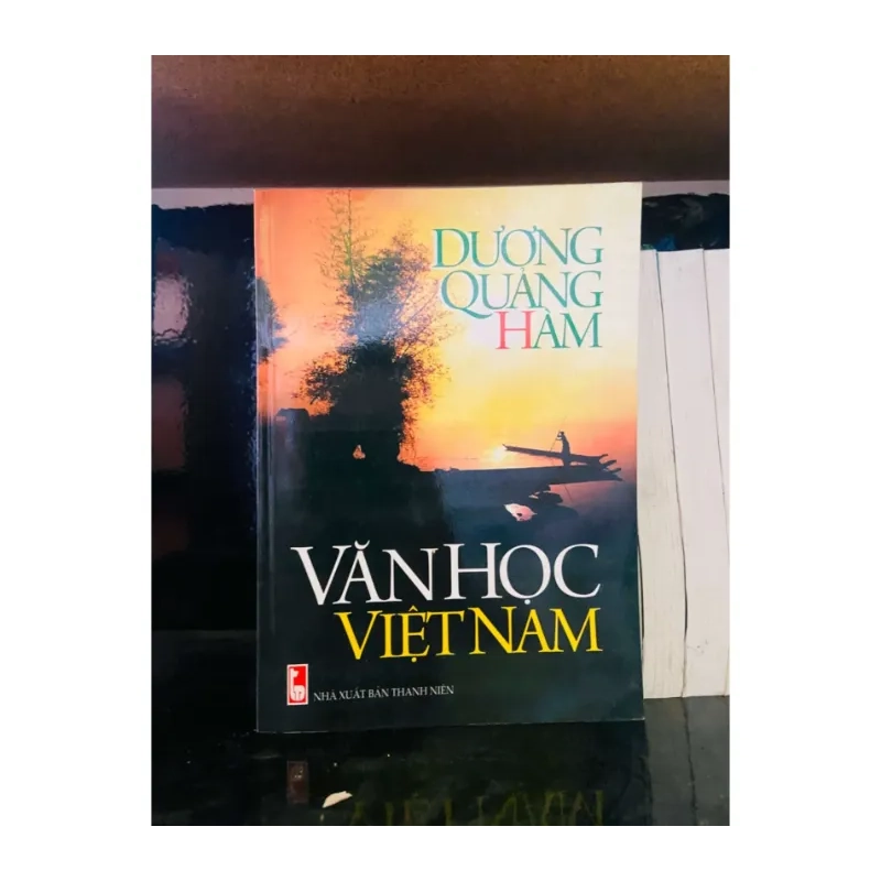 Văn Học Việt Nam - Dương Quảng Hàm VĂN HỌC VAVO0810 989089