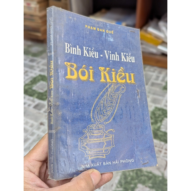 Bình Kiều, vịnh Kiều, bói Kiều - Phạm Đan Quế 147018