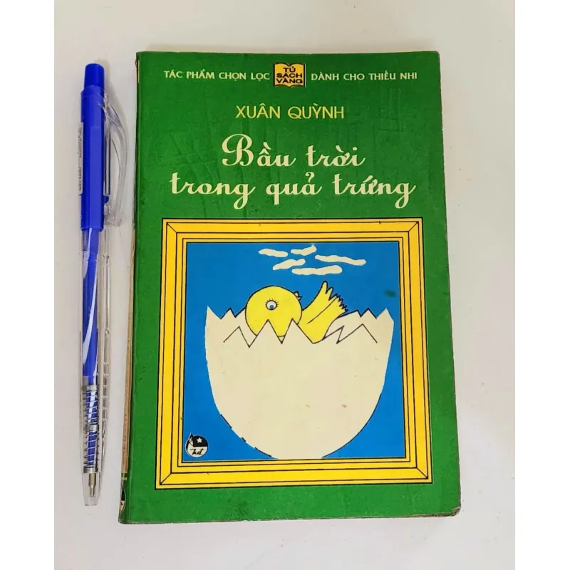 Nhà thơ Xuân Quỳnh: BẦU TRỜI TRONG QUẢ TRỨNG 747541