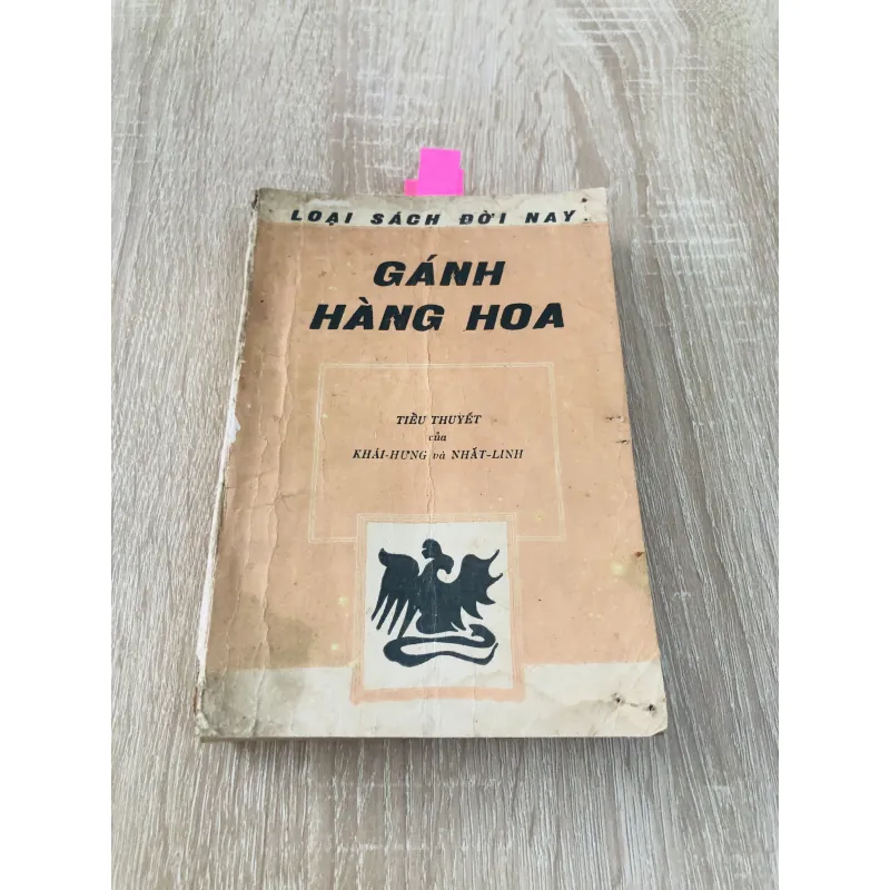 GÁNH HÀNG HOA ( tiểu thuyết của Khái Hưng và Nhất Linh) 1972 994317