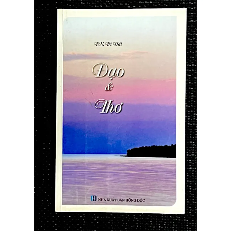ĐẠO VÀ THƠ - T.N. TRÍ HẢI ( T.N PHÙNG KHÁNH) 1008630