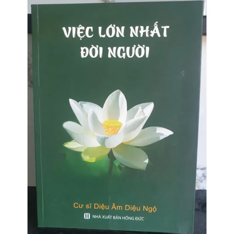 Việc Lớn Nhất Đời Người 758482