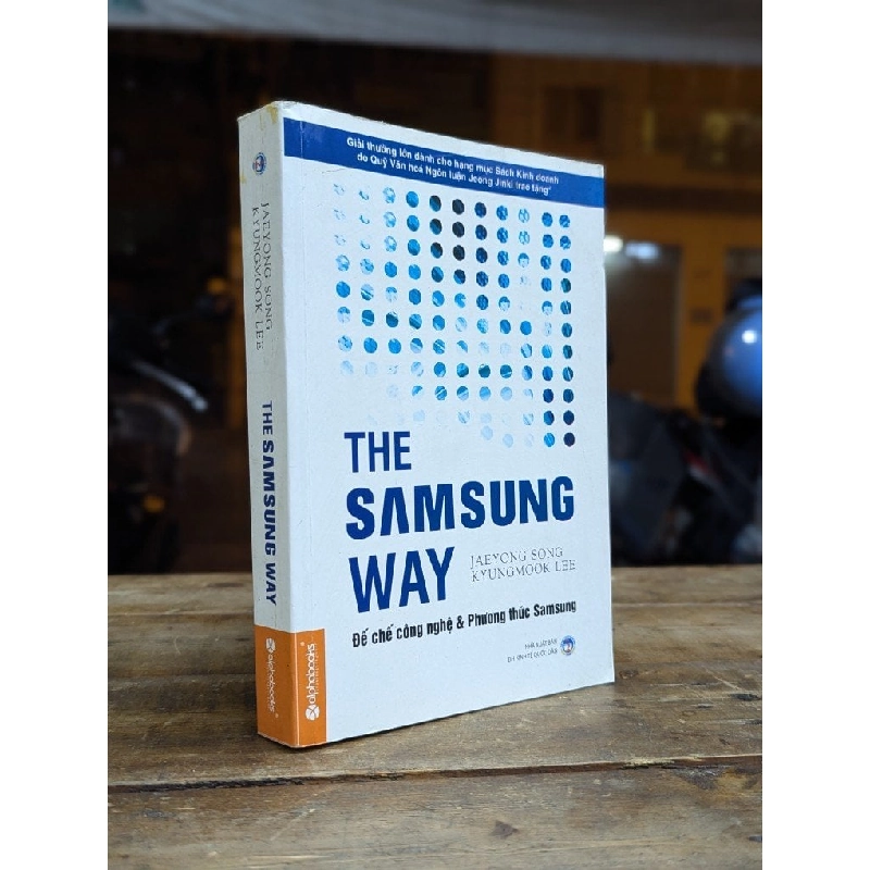 The Samsung way - Jeayong Song & Kyungmook Lee 256863