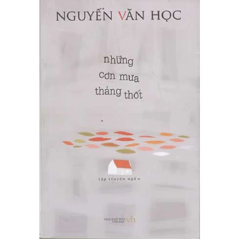 Những Cơn Mưa Thảng Thốt - Nguyễn Văn Học ASB.PO Oreka Blogmeo 230225 394594
