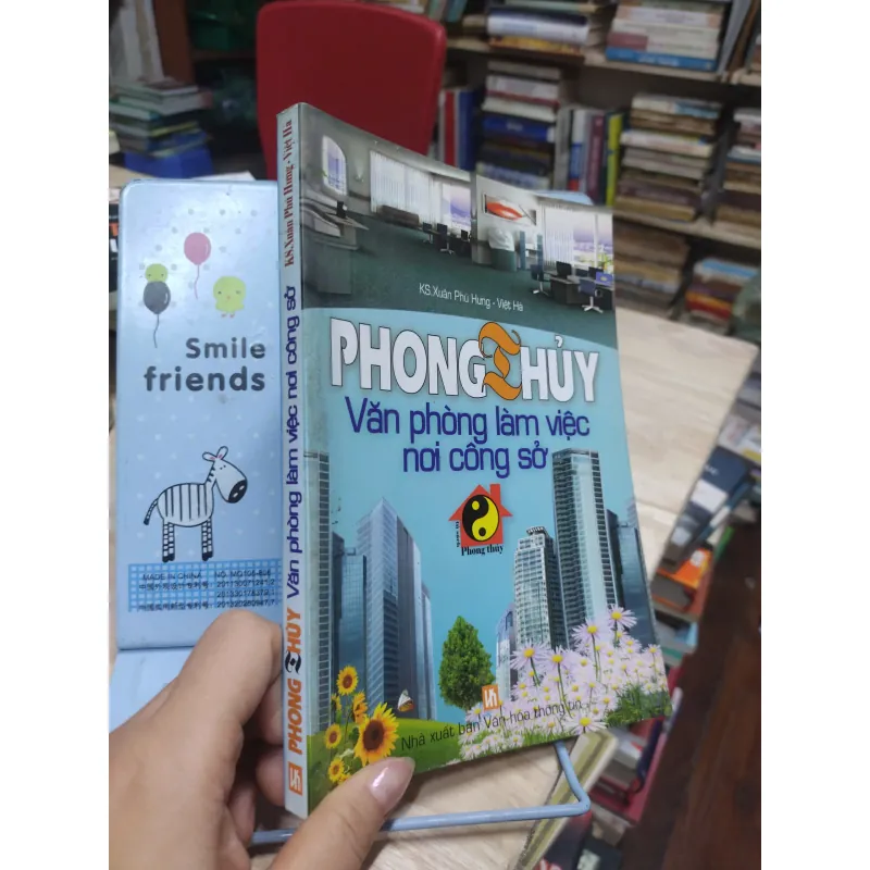 Sách: Phong Thuỷ văn phòng làm việc nơi công sở (B1) Tác giả: KS Xuân Phú Hưng - Việt Hà 694024