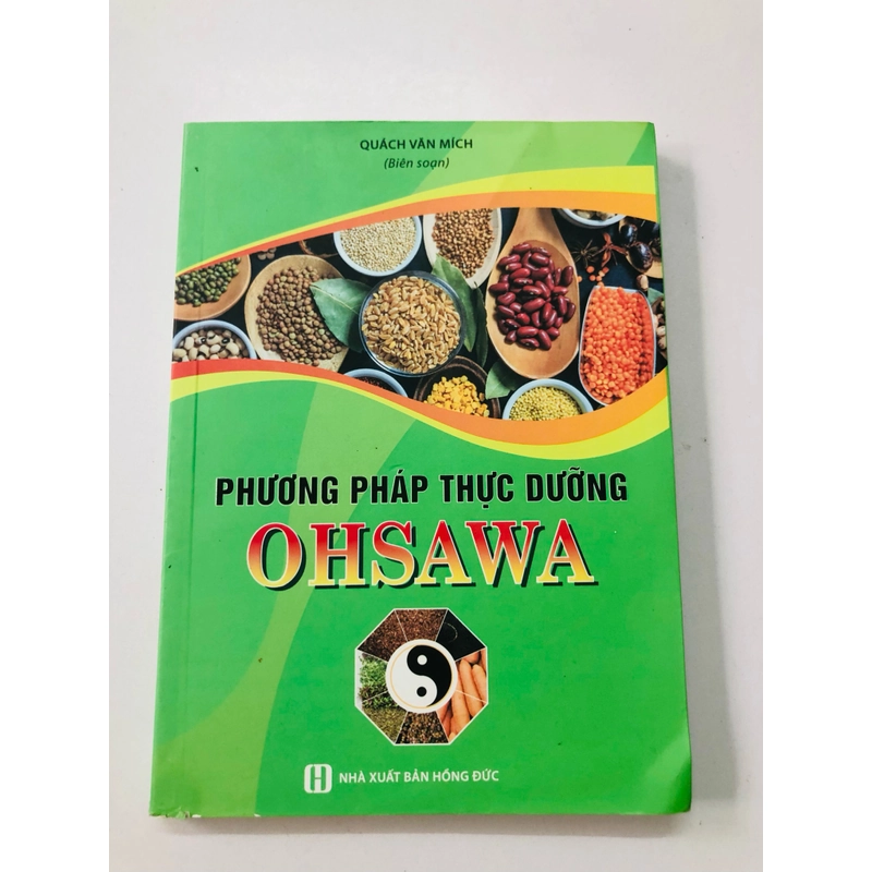 PHƯƠNG PHÁP THỰC DƯỠNG OHSAWA  - 215 trang, nxb: 2024 363228