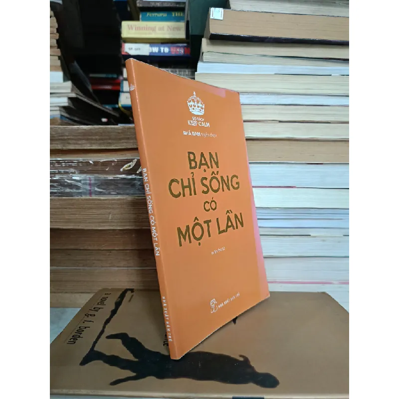 Bạn chỉ sống có một lần - Nhã Nam (tuyển chọn) 693291