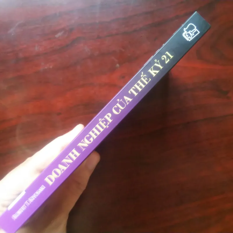 [Sách Quản Trị] Doanh Nghiệp Của Thế Kỷ 21 (Robert Kiyosaki) Dạy Con Làm Giàu - Rich Dad 976703