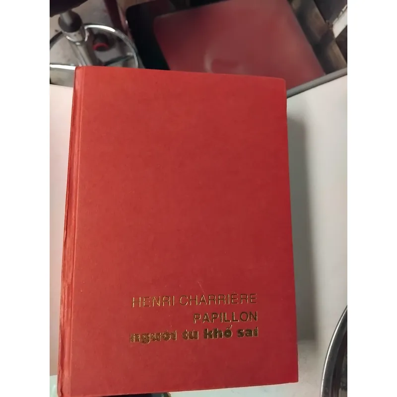 Papillon người tù khổ sai truyện ký của Henrie Charrière 702717