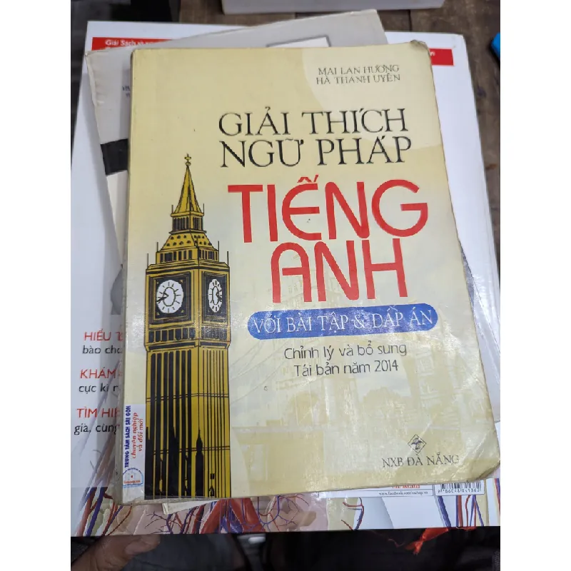 GIẢI THÍCH NGỮ PHÁP TIẾNG ANH ( NEW BOOK) - MAI LAN HƯƠNG 147967