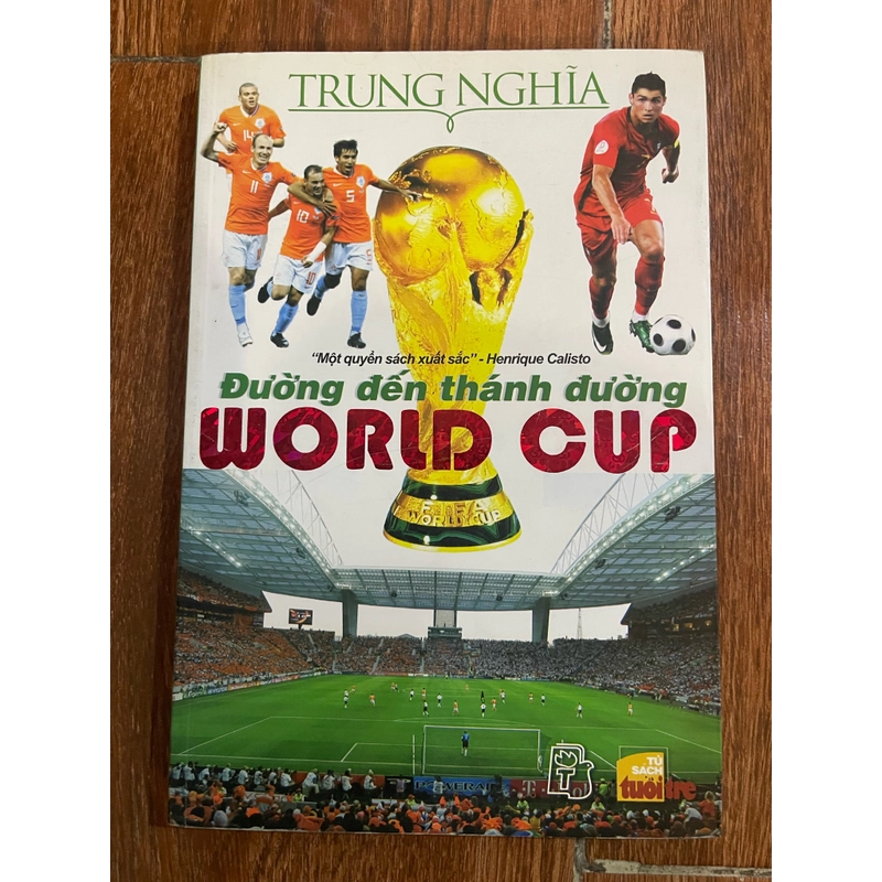 Đường đến thánh đường Wolrd Cup - Trung Thành (o3) 470978
