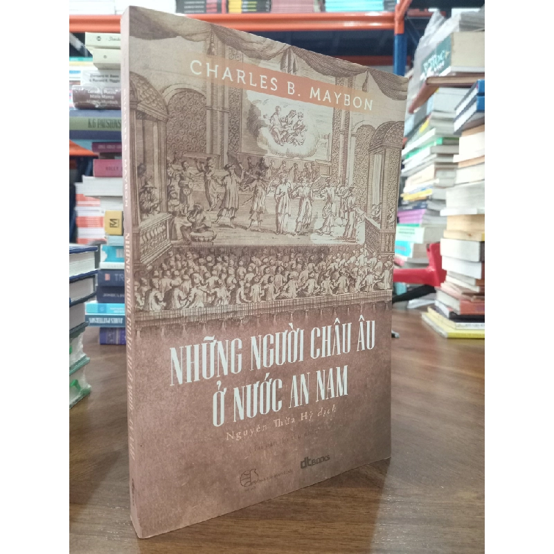 Những người châu Âu ở nước An Nam - Charles B. Maybon 150687
