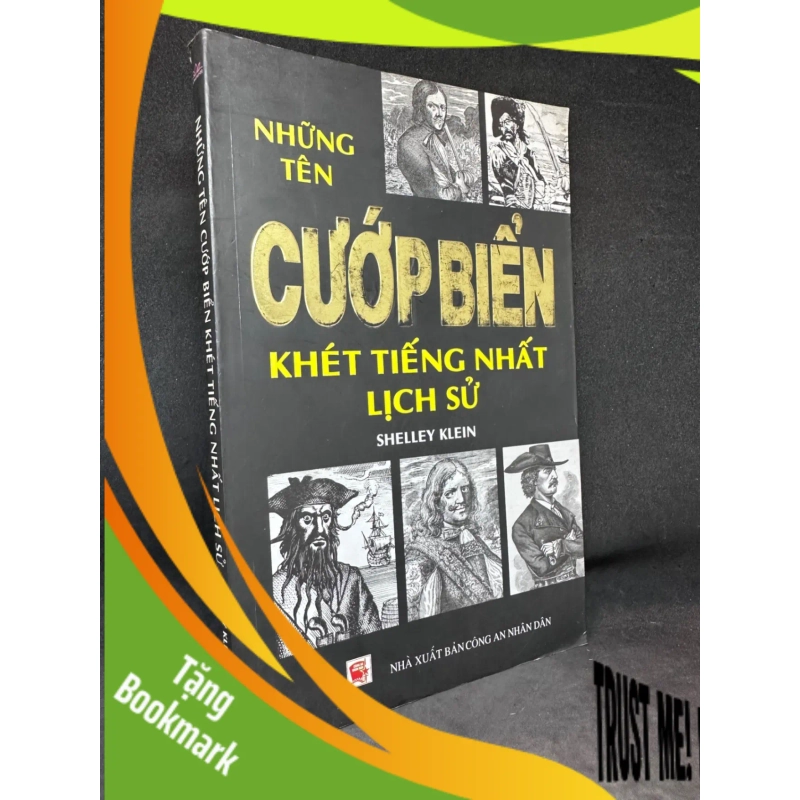 (TẶNG BOOKMARK) Những Tên Cướp Biển Khét Tiếng Nhất Lịch Sử - Shelly Klein, Mới 80% (Ố Vàng), 2010 RBK.VH2504 949923